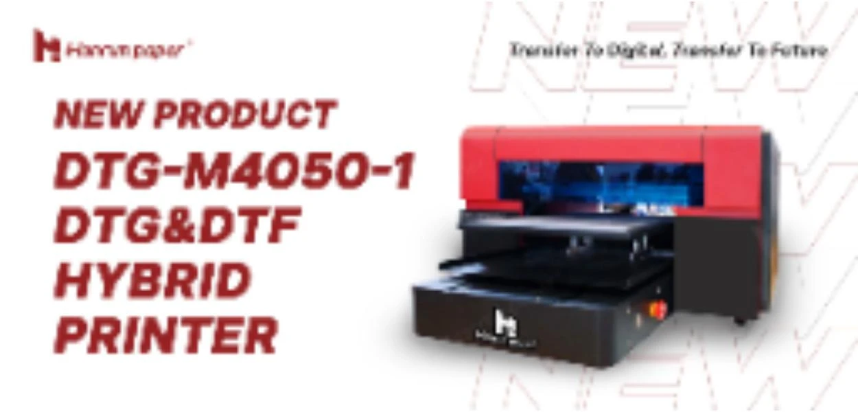 منتج جديد | DTG-M4050-1 طابعة DTG وDTF الهجينة