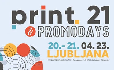 Print21 وPromoDays ليوبليانا 2023